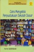 Cara Mengelola Perpustakaan Sekolah Dasar