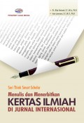 Seri think smart scholar; Menulis dan menerbitkan Kertas ilmiah di jurnal Internasional