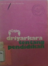 Driyarkara Tentang Pendidikan