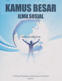 Kamus Besar Ilmu Sosial