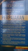 Undang-undang Republik indonesia nomor 16 tahun 2009 & peraturan mentri keuangan RI tahun 2013 tentang Perpajakan