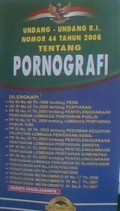 Undang-Undang RI Nomor 44 tahun 2008 tentang pornografi