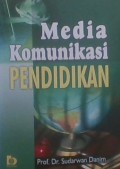 Media Komunikasi Pendidikan (UMUM)