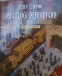 Psikologi Pendidikan; teori dan praktik Jilid 2; edisi 8 (UMUM)