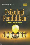 Psikologi pendidikan: sebuah orientasi baru