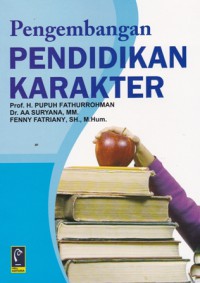 Pengembangan pendidikan karakter