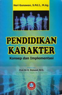 Pendidikan karakter: konsep dan implementasi