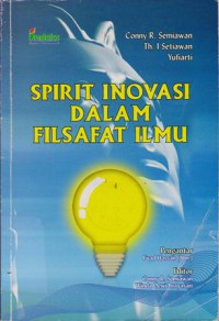 Spirit Inovasi Dalam Filsafat Ilmu