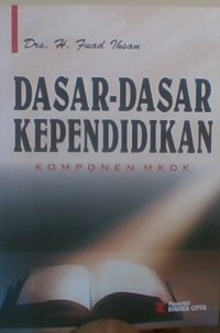 Dasar-Dasar Kependidikan; Komponen MKDK (UMUM)