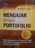 Mengajar dengan Portofolio (PGSD)