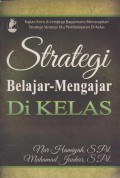 Strategi Belajar- Mengajar Di Kelas