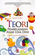 Teori Pembelajaran Anak Usia Dini dalam kajian Neurosains