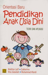 Orientasi BAru Pendidikan anak Usia Dini (PAUD)