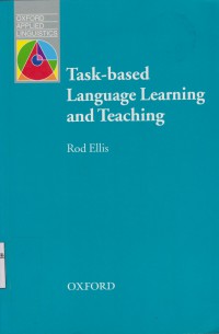 Task-based Language Learning and Teaching