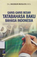 Garis-Garis Besar Tatabahasa Baku Bahasa Indonesia (BINDO)