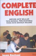 Complete English; metode aktif belajar tata bahasa, percakapan & kosa kata bahasa inggris