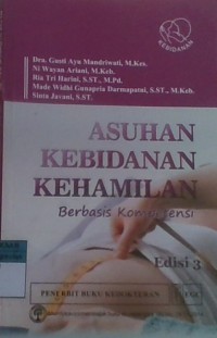 Asuhan Kebidanan  Kehamilan; Berbasis Kompetensi EDISI 3