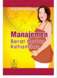 Manajemen Berat Badan Kehamilan