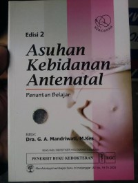 Asuhan Kebidanan Antenatal;Penuntun Belajar