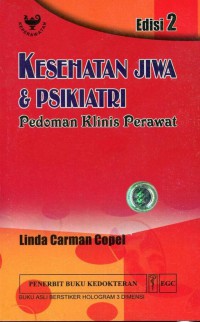 Kesehatan Jiwa dan Psikiatri Pedoman Klinis Perawat