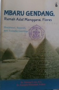 Mbaru Gendang; Rumah Adat Manggarai, Flores