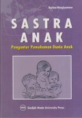 Sastra Anak,PengantarPemahaman Dunia Anak