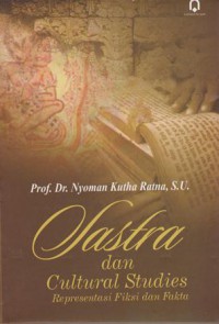 Sastra dan Cultural Studies Representasi Fiksi dan Fakta