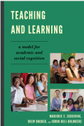 Teaching and Learning A Model for Academic and Social Cognition