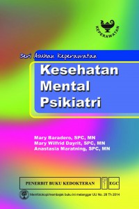 Seri Asuhan Keperawatan Kesehatan Mental Psikiatri