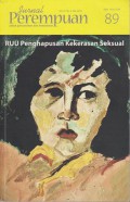 Jurnal Perempuan: RUU Penghapusan Kekerasan Perempuan vol. 21 No. 1, Februari 2016