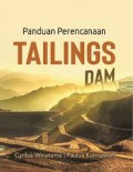 Panduan  Perencanaan Tailings DAM (Fabianus Yanuar Pratama Fardi)