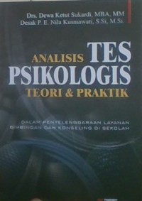 Analisis Tes Psikologis Teori & Praktik dalam penyelenggaraan layanan bimbingan dan konseling di sekolah