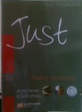 Just; reading and writing