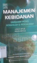 Manajemen Kebidanan; Gangguan Medis Kehamilan & Persalinan