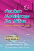 Asuhan Kebidanan Ibu Nifas Penuntut belajar praktik klinik