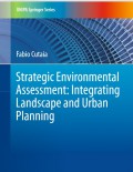 E-BOOK Strategic Environmental Assessment: Integrating Landscape and Urban Planning
